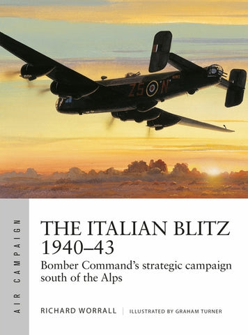 Osprey Publishing Air Campaign: The Italian Blitz 1940-43
