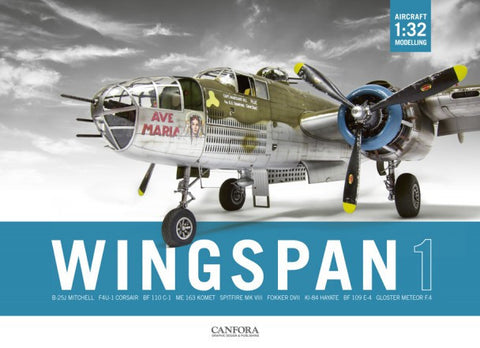 Canfora Publishing Wingspan Vol.1: Aircraft 1/32 Modelling