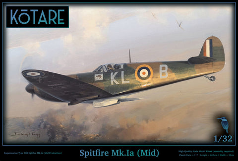 Kotare 1/32 Spitfire Mk.Ia (Mid Production) Kit