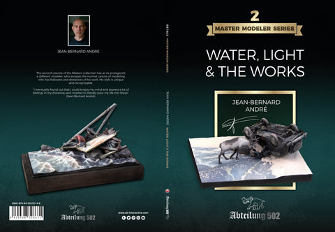 Abteilung 502 Books Master Modeler Series 2. Water, Light & The Works By Jean Bernard André (English)