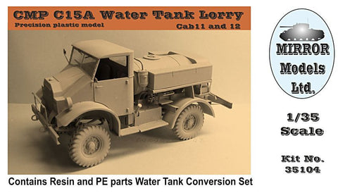 Mirror Models Military 1/35 CMP C15A Cab 11/12 Water Tank Lorry Truck Kit