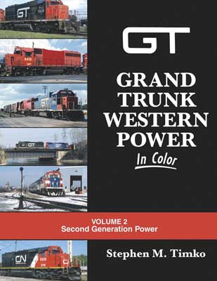 Morning Sun Books Grand Trunk Western Power In Color