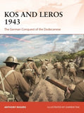 Osprey Publishing Campaign: Kos & Leros 1943 The German Conquest of the Dodecanese