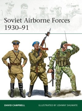 Osprey Publishing Elite: Soviet Airborne Forces 1930-91