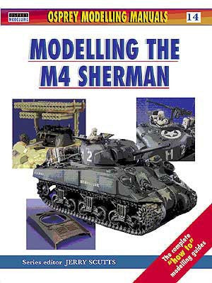 Osprey Publishing: Modelling M4 Sherman