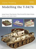 Osprey Publishing: Modeling The T34/76