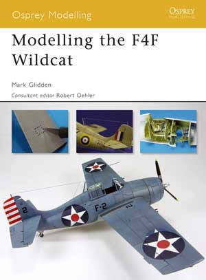 Osprey Publishing: Modeling The F4 Wildcat