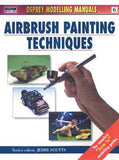 Osprey Publishing: Modelling Airbrush Painting Techniques