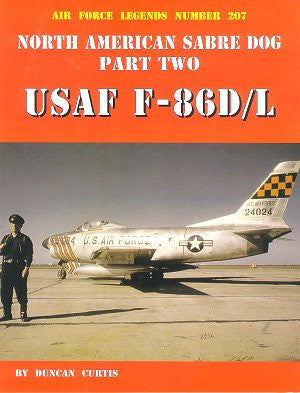 Ginter Books - Air Force Legends: North American Sabre Dog Pt.2 USAF F86D/L
