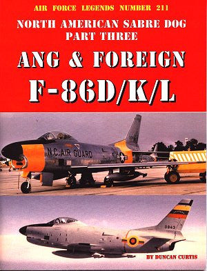 Ginter Books - Air Force Legends: North American Sabre Dog Pt.3 ANG & Foreign F86D/K/L