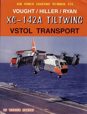 Ginter Books - Air Force Legends: Vought/Hiller/Ryan XC142A Tiltwing VSTOL Transport