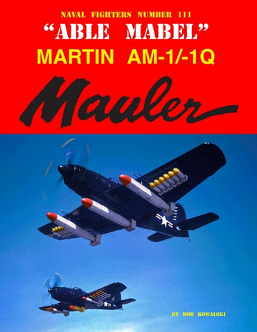Ginter Books - Naval Fighters: Abel Mabel Martin AM1/1Q Mauler