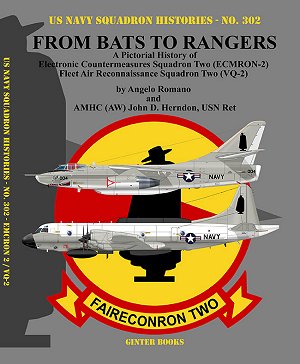 Ginter Books - US Navy Squadron Histories: From Bats to Rangers A Pictorial History of Electronic Countermeasures/Fleet Air Recon Sq. Two (ECMRON2)/(VQ2)