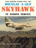 Ginter Books - Naval Fighters: Douglas A4E/F Skyhawk Marine Serivice