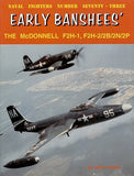 Ginter Books - Naval Fighters: Early Banshees the McDonnell F2H1, F2H2/2B/2N/2P