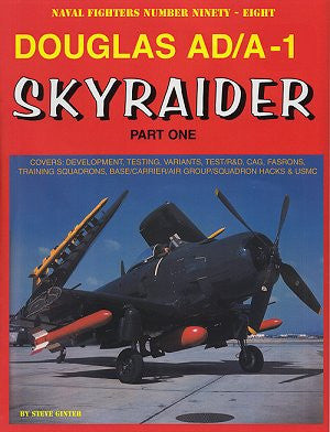 Ginter Books - Naval Fighters: Douglas AD/A1 Skyraider Pt.1