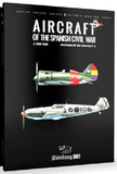 Abteilung 502 Books Aircraft of the Spanish Civil War 1936-1939 Book (Hardback)