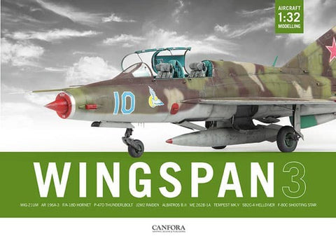 Canfora Publishing Wingspan Vol. 3: 1/32 Aircraft Modelling