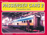 White River Passenger Cars Volume 2: Streamlined Cars