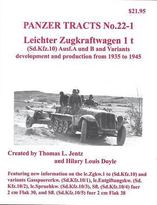 Panzer Tracts No.22-1 Leichter Zgkw 1t (SdKfz 10) Ausf A/B